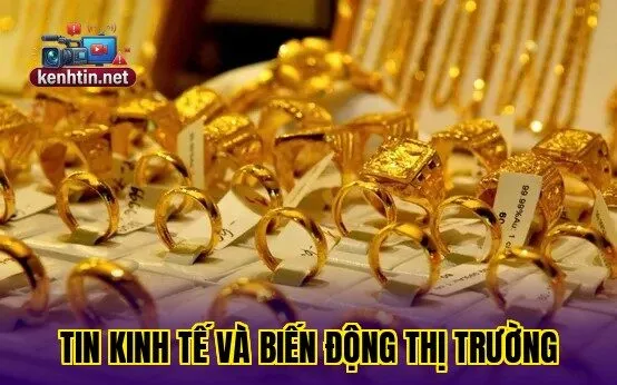 TIN KINH TẾ VÀ BIẾN ĐỘNG THỊ TRƯỜNG