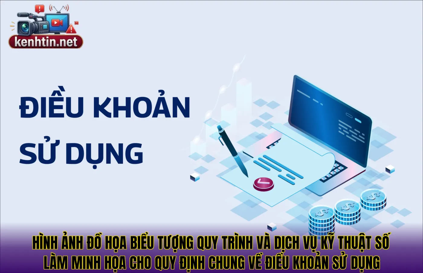 Hình ảnh đồ họa biểu tượng quy trình và dịch vụ kỹ thuật số làm minh họa cho quy định chung về điều khoản sử dụng