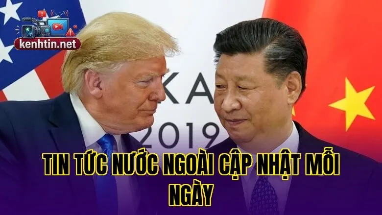 TIN TỨC NƯỚC NGOÀI CẬP NHẬT MỖI NGÀY