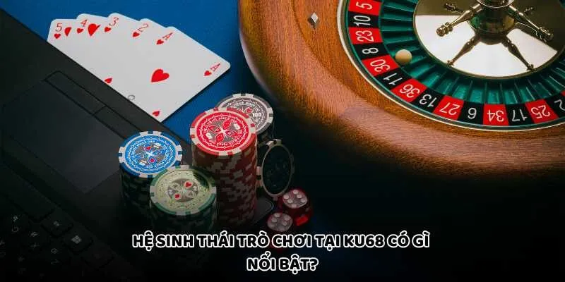 KU68 có thực sự uy tín như những gì được nhắc đến?